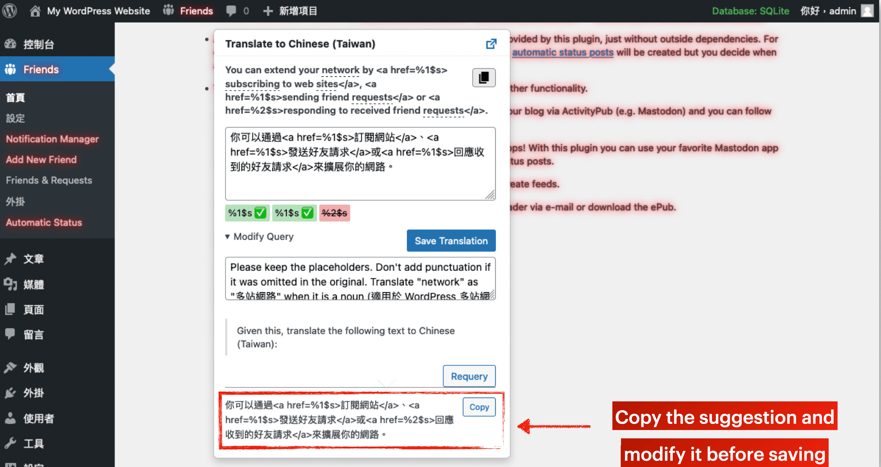 A screenshot of Translate Live, with the suggested translation along with a Copy button in the popup highlighted, labelled: Copy the suggestion and modify it before saving