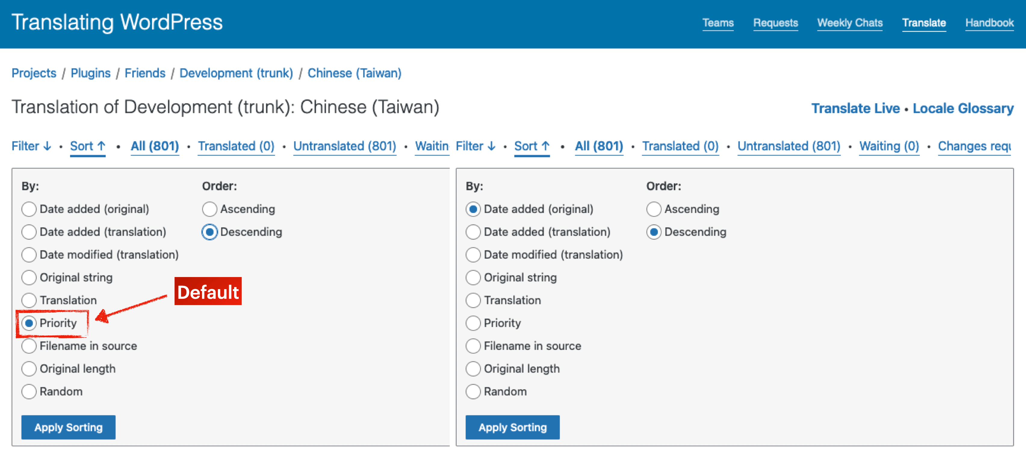 A screenshot of the filter section of GlotPress, with the priority radio box highlighted which is the default